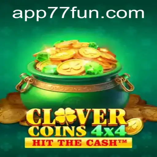 Descubra o Mundo de CloverCoins4x4 com 77.fun