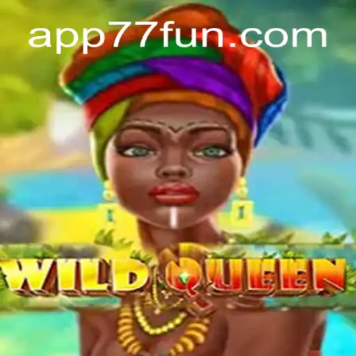 Descubra WildQueen: O Novo Jogo Sensação em 77.fun